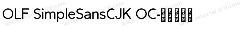 OLF SimpleSansCJK OC字体转换